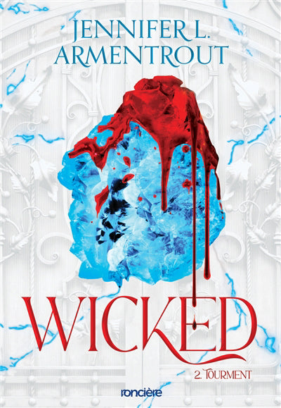 WICKED (EDITION FR) - BROCHE - T2 TOURMENT