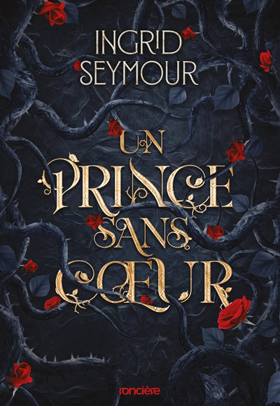 UN PRINCE SANS COEUR - BROCHE - TOME 01