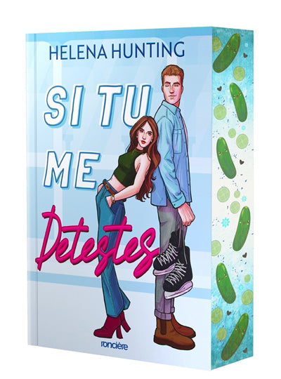 SI TU ME DETESTES - TOME 01