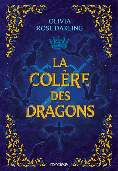 COLERE DES DRAGONS - BROCHE - TOME 2 LA REINE DU FEU