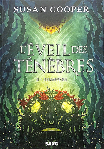 EVEIL DES TENEBRES T.02 :TITANVERT