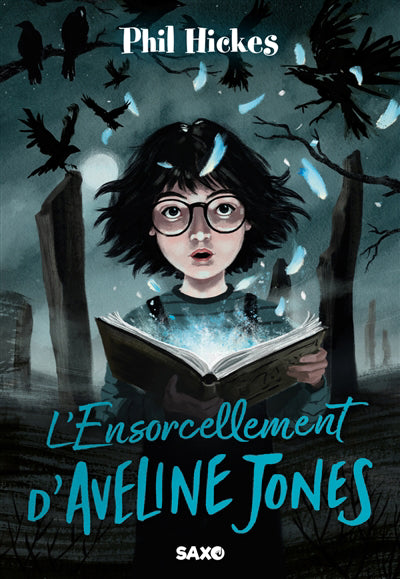 AVELINE JONES (BROCHE) - TOME 02 L'ENSORCELLEMENT D'AVELINE JONES