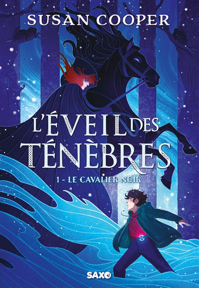 EVEIL DES TENEBRES - TOME 01 LE CAVALIER NOIR