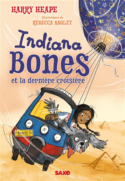 INDIANA BONES (BROCHE) - TOME 01 LES AVENTURES D'INDIANA BONES