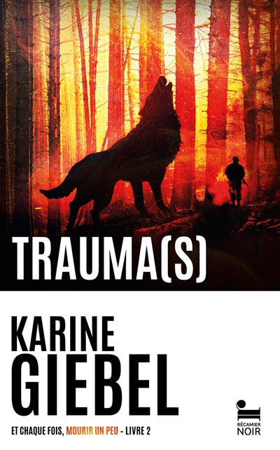 ET CHAQUE FOIS, MOURIR UN PEU T.02 TRAUMA(S)