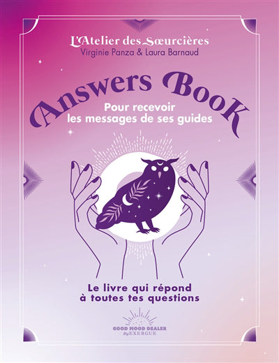 ANSWERS BOOK POUR RECEVOIR LES MESSAGES DE SES GUIDES