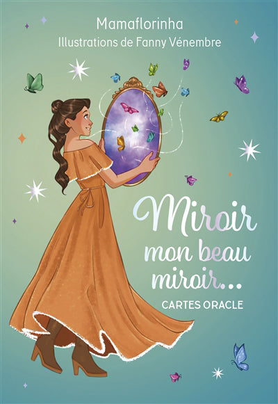 MIROIR, MON BEAU MIROIR -  CARTES ORACLE