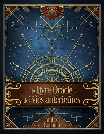 LIVRE ORACLE DES VIES ANTERIEURES