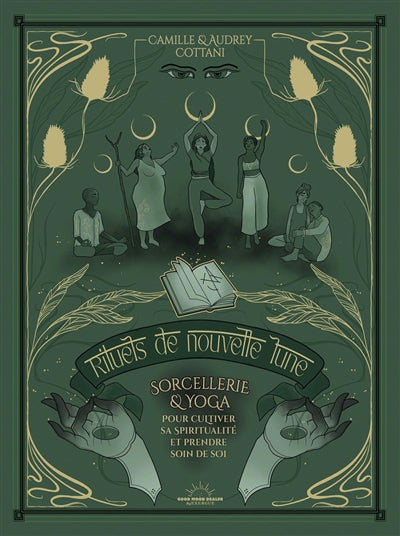RITUELS DE NOUVELLE LUNE - SORCELLERIE ET YOGA POUR SE RECONNECTE