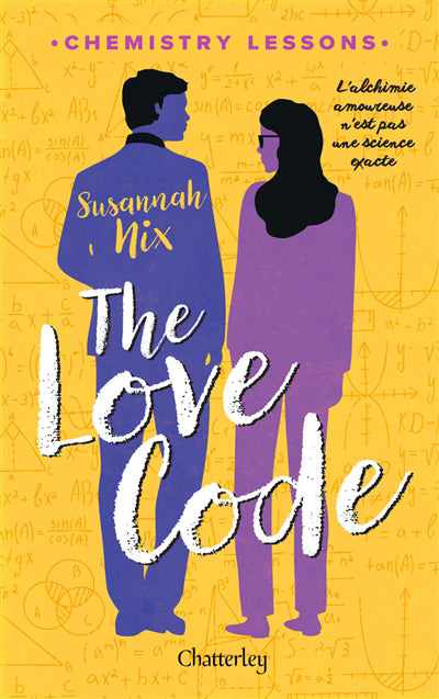 CHEMESTRY LESSONS T.01 THE LOVE CODE