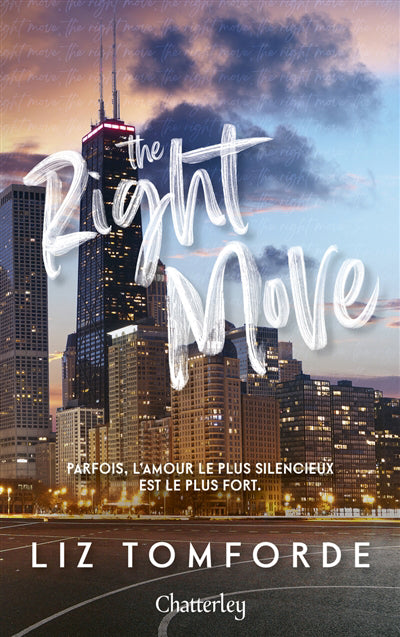 WINDY CITY T.02  THE RIGHT MOVE