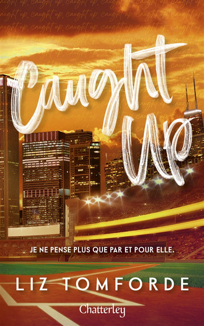 CAUGTH UP T.03 WINDY CITY