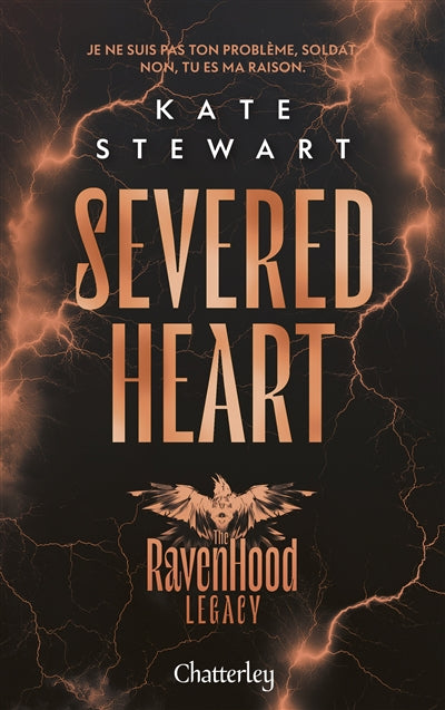 THE RAVENHOOD LEGACY - TOME 2 SEVERED HEART