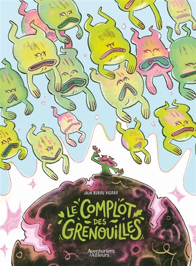 COMPLOT DES GRENOUILLES