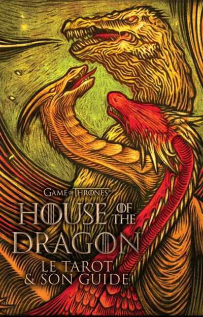 DANS LES COULISSES DE HOUSE OF THE DRAGON  TAROT