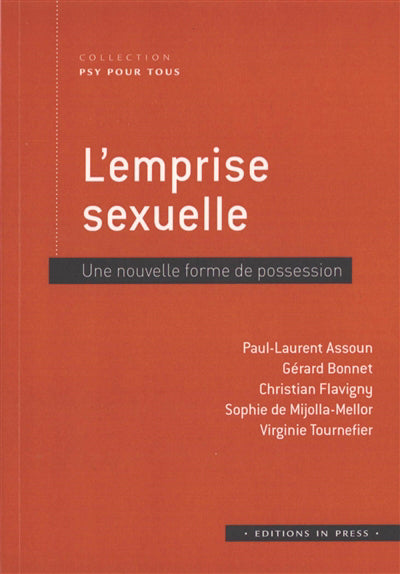 EMPRISE SEXUELLE   UNE NOUVELLE FORME DE POSSESSION