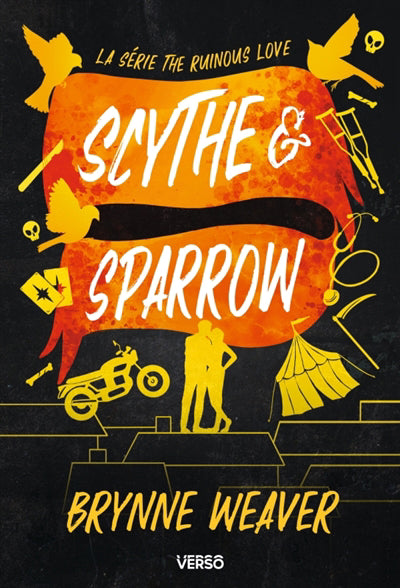 SCYTHE  SPARROW  T3 - LA SERIE THE RUINOUS LOVE