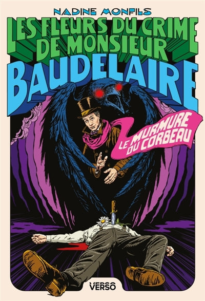 MURMURE DU CORBEAU / LES FLEURS DU CRIME DE MONSIEUR BAUDELA