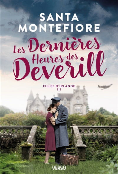 DERNIERES HEURES DES DEVERILL T.03 FILLES D'IRLANDE