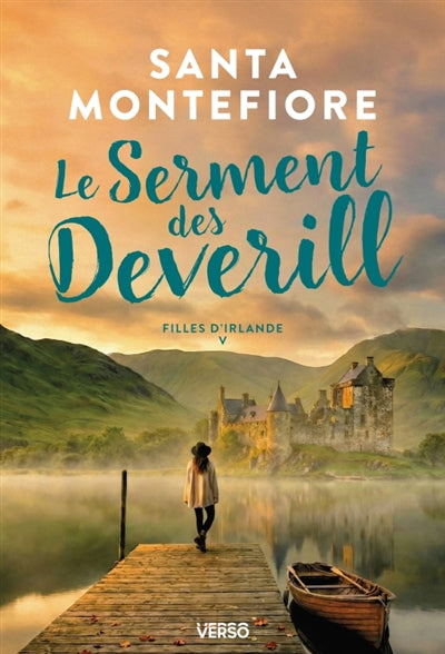 FILLES D'IRLANDE T.05 : LE SERMENT DES DEVERILL
