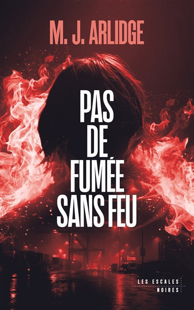 PAS DE FUMEE SANS FEU