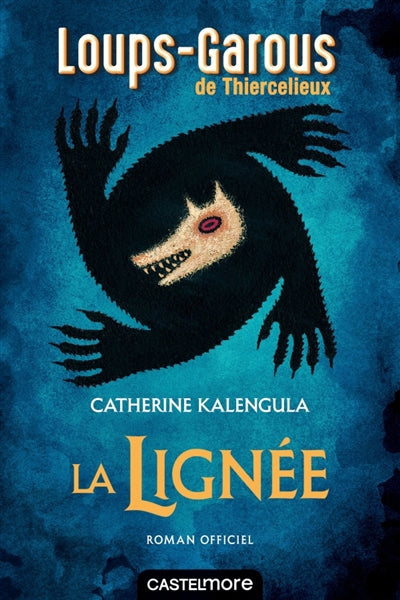 LOUPS-GAROUS DE THIERCELIEUX -LA LIGNEE