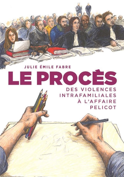 PROCES DES VIOLENCES INTRAFAMILIALES A   L'AFFAIRE PELICOT