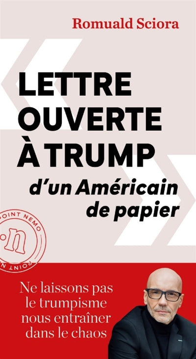LETTRE OUVERTE A TRUMP D'UN AMERICAIN DE PAPIER