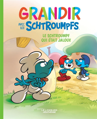 Grandir avec les Schtroumpfs 14 : Le Schtroumpf qui était jaloux