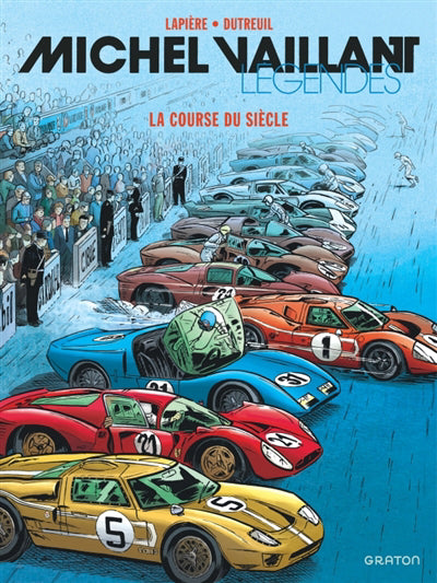 Michel Vaillant - Légendes 04 : La course du siècle