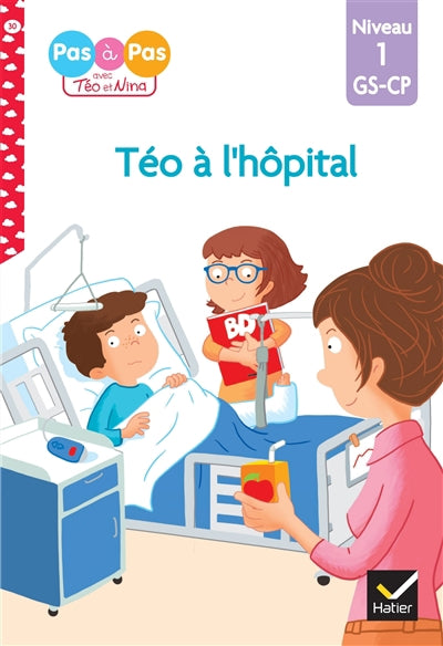 Téo à l'hôpital Niveau 1 GS-CP