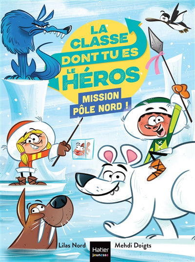 MISSION POLE NORD !