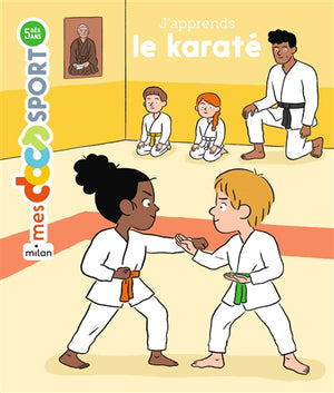 J'apprends le karate