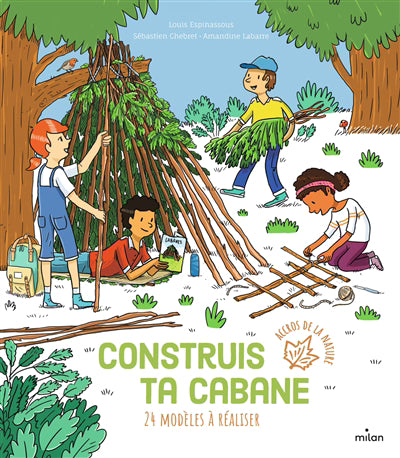 Construis ta cabane