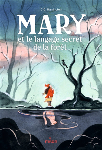 MARY ET LE LANGAGE SECRET DE LA FORET