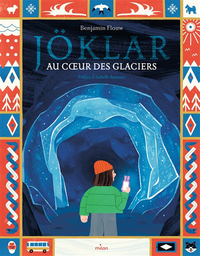 JOKLAR AU COEUR DES GLACIERS