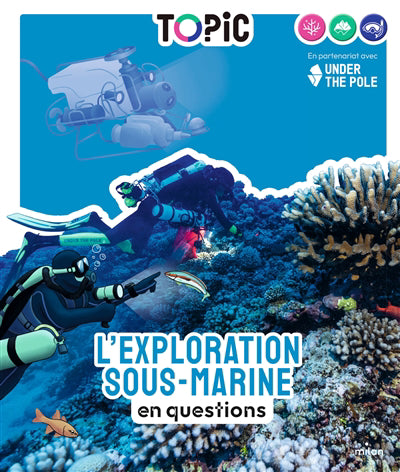EXPLORATION SOUS-MARINE EN QUESTIONS