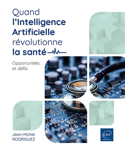Quand l'Intelligence Artificielle révolutionne la santé
