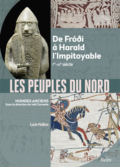 PEUPLES DU NORD   DE FRODI A HARALD L'IMPITOYABLE