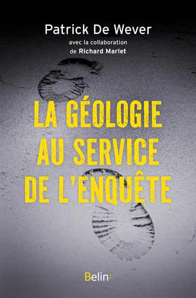 GEOLOGIE AU SERVICE DE L'ENQUETE