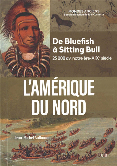 AMERIQUE DU NORD   DE BLUEFISH A SITTING BULL