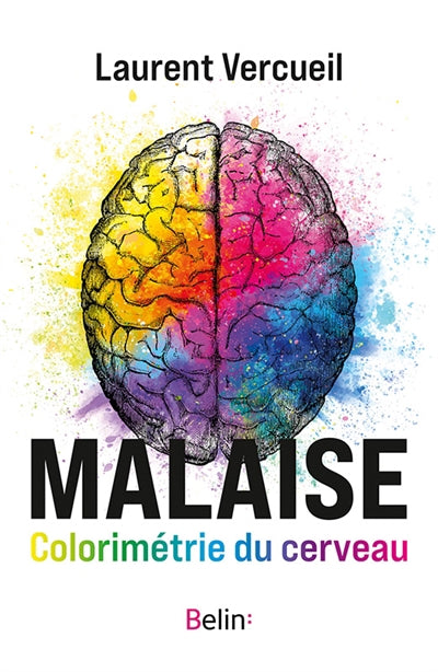 MALAISE  COLORIMETRIE DU CERVEAU
