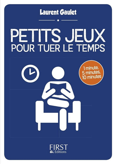 PETITS JEUX POUR TUER LE TEMPS