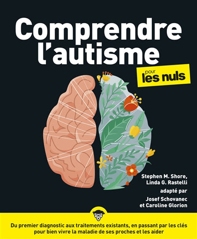 COMPRENDRE L'AUTISME POUR LES NULS NE