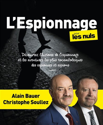 ESPIONNAGE POUR LES NULS
