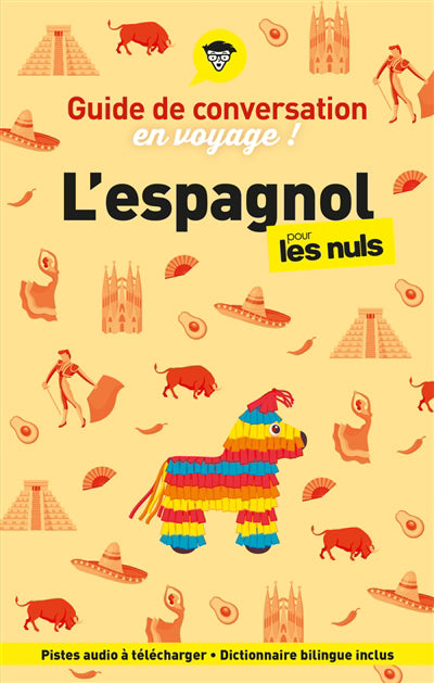 GUIDE DE CONVERSATION EN VOYAGE !  L'ESPAGNOL