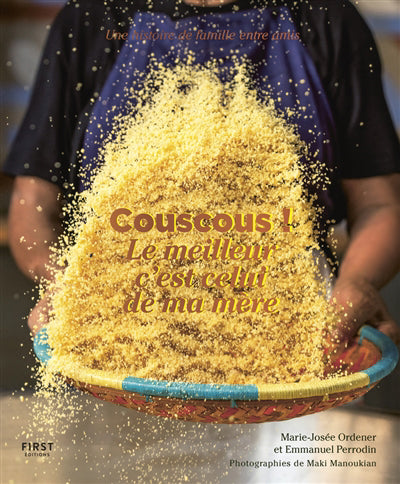 COUSCOUS] LE MEILLEUR C'EST CELUI DE MA MERE
