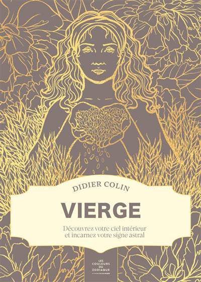 VIERGE :DECOUVREZ VOTRE CIEL INTERIEUR ET INCARNEZ VOTRE SIGNE AS