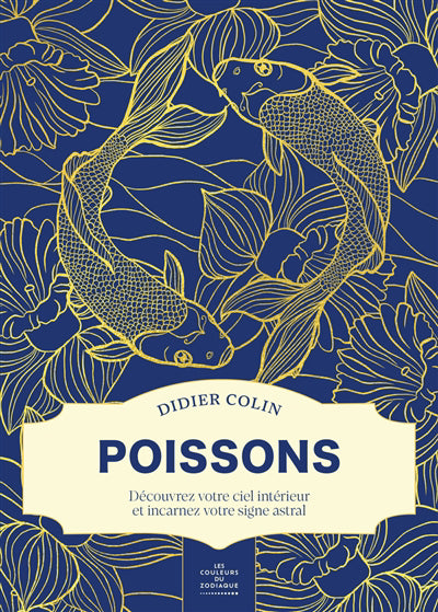 POISSONS :LES COULEURS DU ZODIAQUE