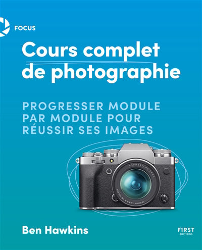 COURS COMPLET DE PHOTOGRAPHIE